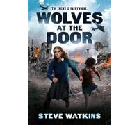 Steve Watkins Wolves at the Door (Copertina rigida)