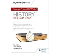 Steve Waugh Joh My Revision Notes: Pearson Edexcel GCSE (9-1) Histor (Tascabile)