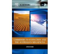 Steve Webb Corridors to Extinction and the Australian Megafau (Copertina rigida)