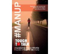 Steve Whittle Dawn Bates Tough To Talk (Tascabile)