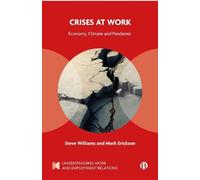 Steve Williams Mark Erickson Crises at Work (Copertina rigida)