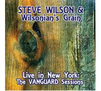 STEVE WILSON Live in New York: The Vanguard Sessions (CD)