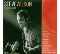 Steve Wilson Soulful Song (CD) Album