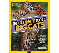 Steve Winter The Ultimate Book of Big Cats (Copertina rigida)