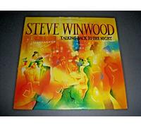 Steve Winwood - Talking Back To The Night