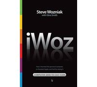 Steve Wozniak iWOZ (Copertina rigida)