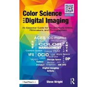 Steve Wright Color Science and Digital Imaging (Tascabile)