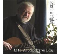 Steve Wright - Life Around the Bay