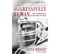 Steve Wright Lizzy Wright Aggressively Human (Tascabile)