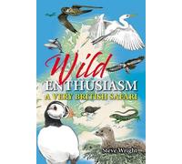 Steve Wright Wild Enthusiasm (Copertina rigida)