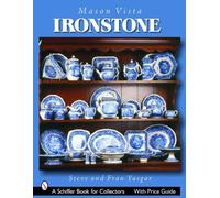 Steve Yasgar Fran Yasgar Mason's Vista Ironstone (Tascabile)