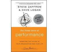 Steve Zaffron Dave Logan The Three Laws of Performance (Copertina rigida)