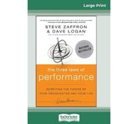 Steve Zaffron Dave Logan The Three Laws of Performance (Tascabile)