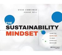 Steve Zimmerman Jeanne Bell The Sustainability Mindset (Tascabile)