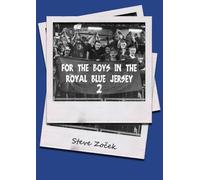 Steve Zocek For The Boys In The Royal Blue Jersey 2 (Tascabile)