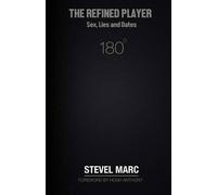 Stevel Marc The Refined Player (Tascabile)