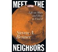Steven A. Benner Meet the Neighbors (Copertina rigida)