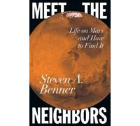 Steven A. Benner Meet the Neighbors (Copertina rigida)