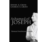 Steven A Crane Charles A Crane Ashamed of Joseph (Copertina rigida)
