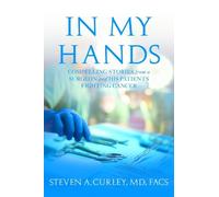 Steven A. Curley In My Hands (Copertina rigida)