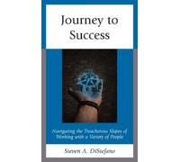 Steven A. DiStefano Journey to Success (Copertina rigida)