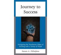 Steven A. DiStefano Journey to Success (Tascabile)