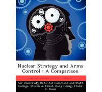 Steven A Ernst Kang Ho Nuclear Strategy and Arms Control: A Compari (Tascabile)