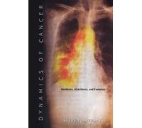 Steven A. Frank Dynamics of Cancer (Tascabile)