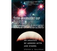 Steven A. Galipeau The Journey of Luke Skywalker (Tascabile)