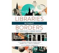 Steven A. Knowlton Libraries Without Borders (Tascabile)