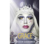 Steven A LaChance Grace (Tascabile)