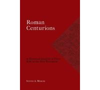 Steven A Mercer Roman Centurions (Tascabile) Studies in the Ancient Church