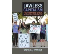 Steven A. Ramirez Lawless Capitalism (Tascabile)