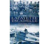 Steven A. Ruffin Lafayette Escadrille (Tascabile)