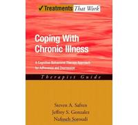 Steven A. Safren Jeffrey S. Gonzalez Nafisseh Coping with Chronic (Tascabile)