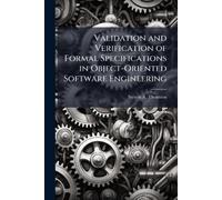 Steven A Thomso Validation and Verification of Formal Specifications (Tascabile)