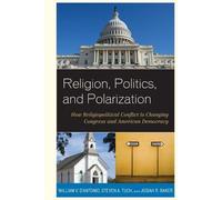 Steven A. Tuch Josiah R. Baker William V. Religion, Politics, and Po (Tascabile)