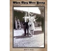 Steven A Turner When They We're Young (Copertina rigida)
