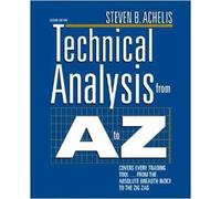 Steven Achelis Technical Analysis from A to Z (Tascabile)