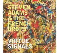 Steven Adams & The French Drops Virtue Signals (Vinyl LP) 12" Album