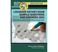 Steven Alan Chil Louisiana Notary Exam Sample Questions and Answers (Tascabile)