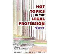 Steven Alan Childres Hot Topics in the Legal Profession - 201 (Copertina rigida)