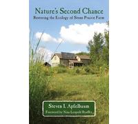Steven Apfelbaum Nature's Second Chance (Tascabile)