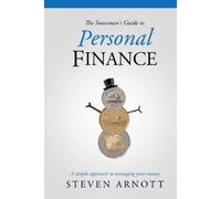 Steven Arnott The Snowman's Guide to Personal Finance (Tascabile)