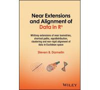 Steven B. Damel Near Extensions and Alignment of Data in R(su (Copertina rigida)