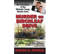 Steven B Epstein Murder on Birchleaf Drive (Copertina rigida)