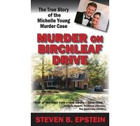 Steven B Epstein Murder on Birchleaf Drive (Tascabile)