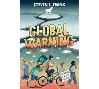 Steven B. Frank Global Warning (Copertina rigida)