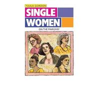 Steven B. Kaplan Single Women: On the Margin (Tascabile)