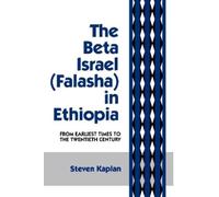 Steven B. Kaplan The Beta Israel (Tascabile)